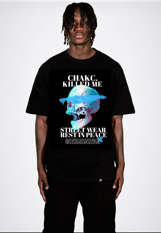 T-shirt killed me